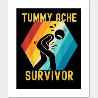 Funny Tummy Ache Survivor Posters and Art